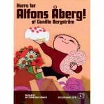 Hurra for Alfons Åberg [Hooray for Alfons Åberg] by Gunilla Bergström - Gode Apps til Børn