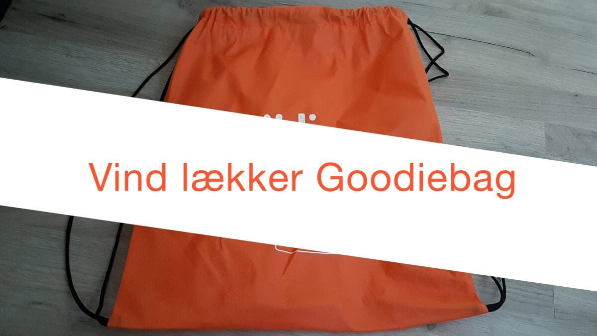 Vind lækker goodiebag